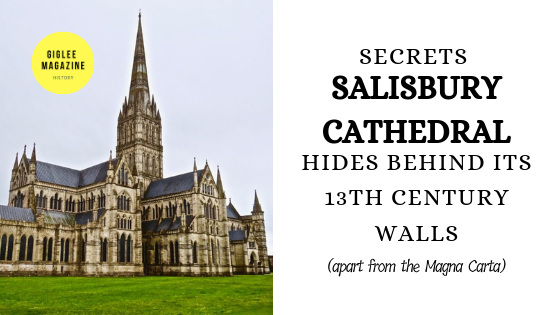 Facts about Salisbury Cathedral