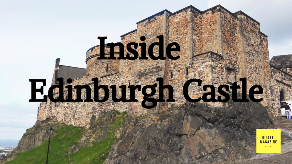 Explore the Edinburgh Castle