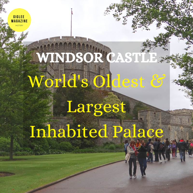 History of Windsor Castle England